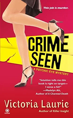 Featured image for Resumen de 'Crime Seen' por Victoria Laurie