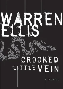 Featured image for Resumen de 'Vein torcida' por Warren Ellis