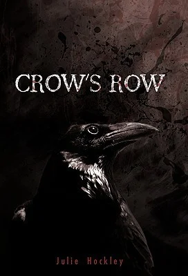 Featured image for Resumen de 'Crow's Row' por Julie Hockley