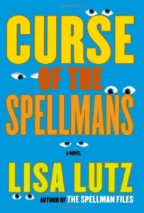 Featured image for Resumen de 'La maldición de los Spellman' por Lisa Lutz