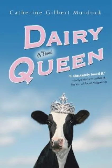 Featured image for Resumen de 'Dairy Queen' por Catherine Gilbert Murdock