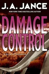 Featured image for Resumen de "Control de Daños" por J.A. Jance