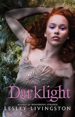 Featured image for Resumen de 'Darklight' por Lesley Livingston