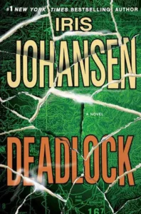 Featured image for Resumen de "Deadlock" por Iris Johansen