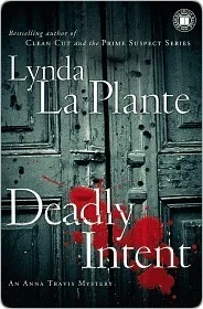 Featured image for Resumen de 'Intención Mortal' por Lynda La Plante