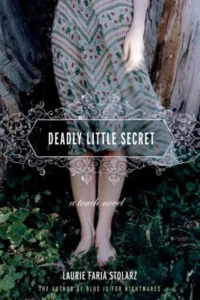 Featured image for Resumen de "Secreto mortal" por Laurie Faria Stolarz