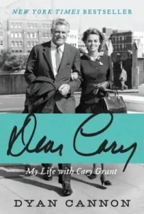 Featured image for Resumen de 'Querido Cary: Mi vida con Cary Grant' por Dyan Cannon