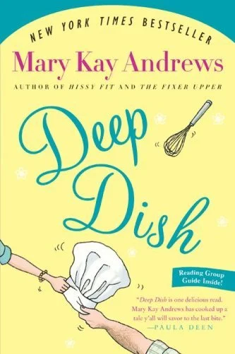 Featured image for Resumen de "Deep Dish" por Mary Kay Andrews