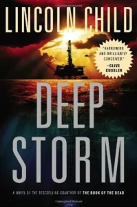 Featured image for Resumen de "Deep Storm" de Lincoln Child