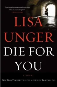 Featured image for Resumen de 'Die for You' por Lisa Unger