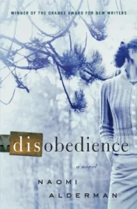 Featured image for Resumen de 'Desobediencia' por Naomi Alderman