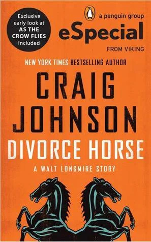 Featured image for Resumen de "Divorce Horse" por Craig Johnson