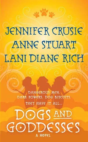 Featured image for Resumen de 'Perros y diosas' por Jennifer Crusie, Anne Stuart y Lani Diane Rich