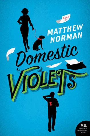 Featured image for Resumen de 'Domestic Violets' por Matthew Norman