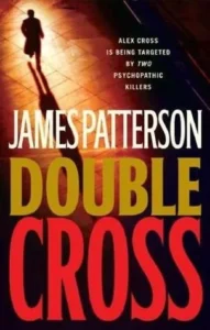 Featured image for Resumen de 'Doble Cruz' por James Patterson