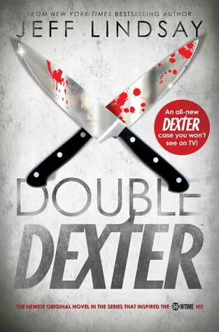 Featured image for Resumen de 'Double Dexter' por Jeff Lindsay