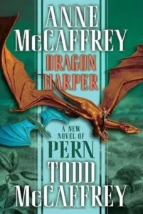 Featured image for Resumen de 'Dragon Harper' por Anne McCaffrey y Todd J. McCaffrey