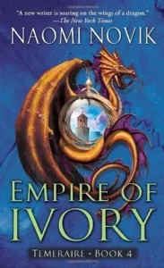 Featured image for Resumen de "El Imperio de Marfil" por Naomi Novik