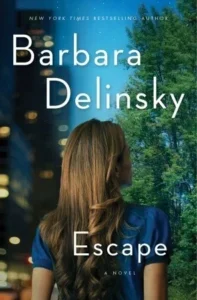Featured image for Resumen de 'Escape' por Barbara Delinsky