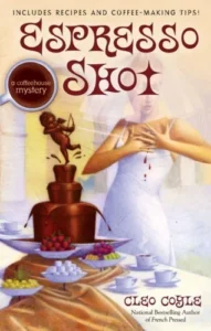 Featured image for Resumen de "Espresso Shot" por Cleo Coyle
