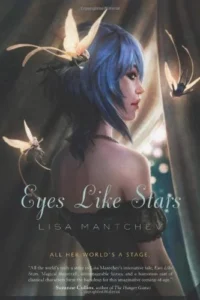 Featured image for "Resumen de 'Ojos como estrellas' por Lisa Mantchev"