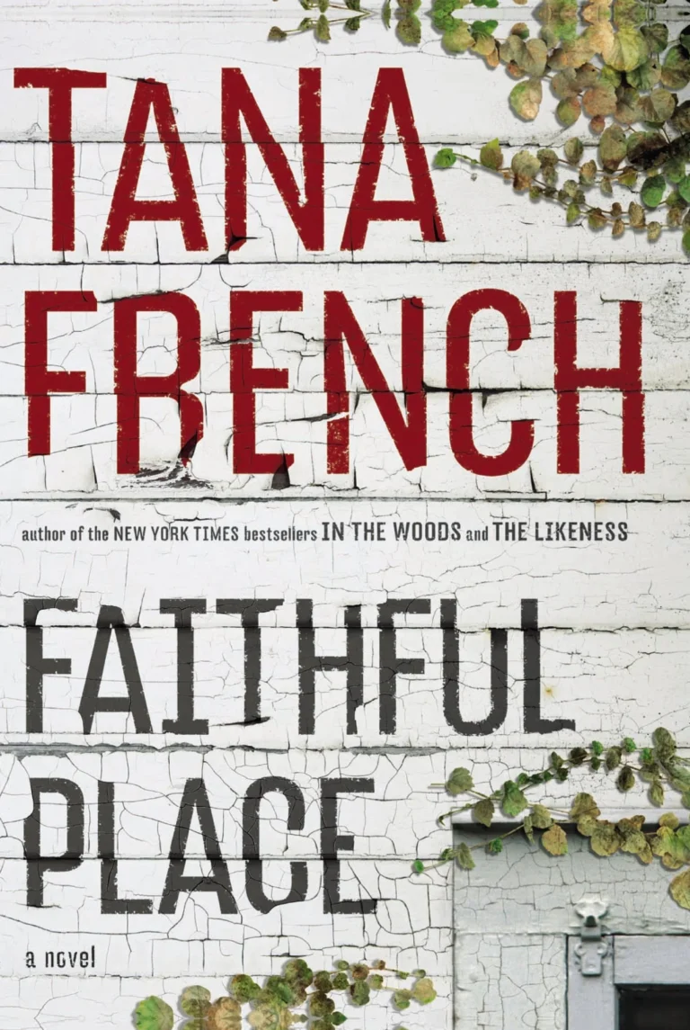 Featured image for Resumen de "Un lugar fiel" por Tana French