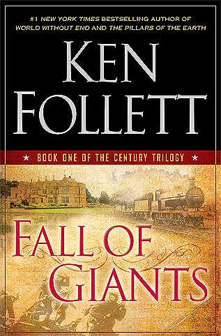 Featured image for Resumen de 'La caída de los gigantes' por Ken Follett