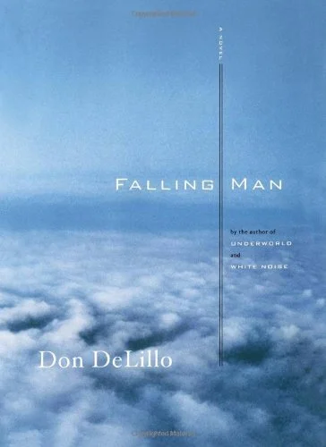Featured image for Resumen de "Falling Man" por Don DeLillo