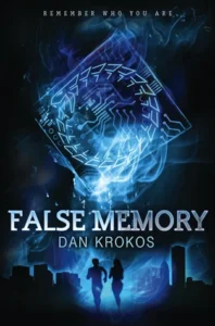 Featured image for Resumen de 'Falsa memoria' por Dan Krokos