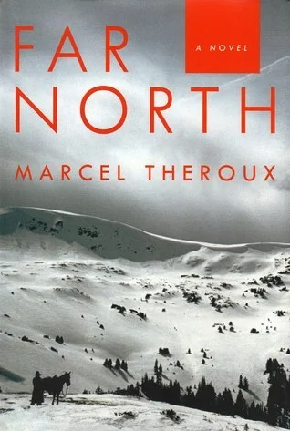 Featured image for Resumen de 'Lejos del norte' por Marcel Theroux