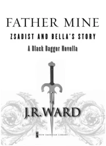 Featured image for Resumen de 'Father Mine' por J.R. Ward
