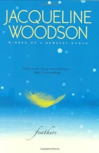 Featured image for Resumen de 'Plumas' por Jacqueline Woodson