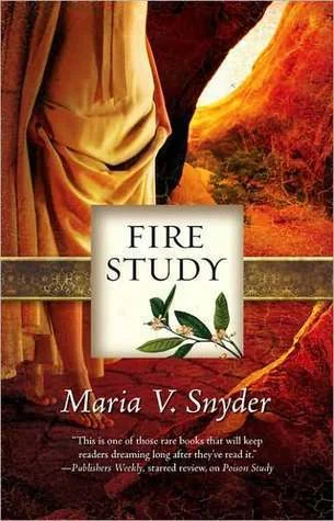 Featured image for Resumen de 'Estudio de fuego' por Maria V. Snyder