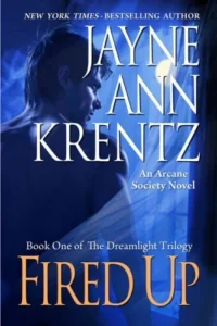 Featured image for Resumen de 'Fired Up' por Jayne Ann Krentz