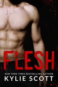 Featured image for Resumen de 'Flesh' por Kylie Scott