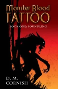 Featured image for Resumen de 'Monster Blood Tattoo: Foundling' por D.M. Cornish