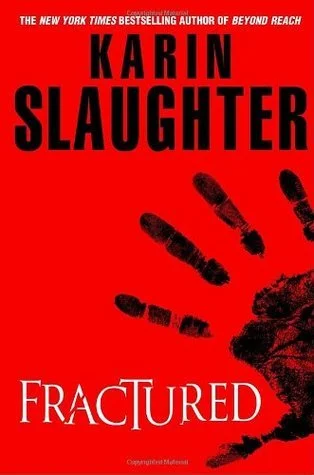 Featured image for Resumen de 'Fractured' por Karin Slaughter