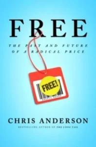 Featured image for Resumen de 'Gratis: El futuro de un precio radical' por Chris Anderson