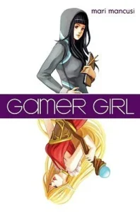 Featured image for Resumen de "Gamer Girl" por Mari Mancusi