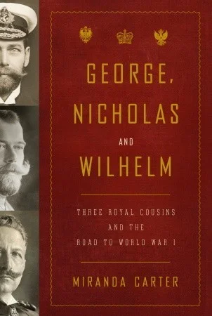 Featured image for Resumen de 'George, Nicholas y Wilhelm' por Miranda Carter