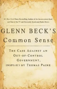 Featured image for Resumen de 'Sentido Común: El Caso en Contra de un Gobierno Fuera de Control' por Glenn Beck