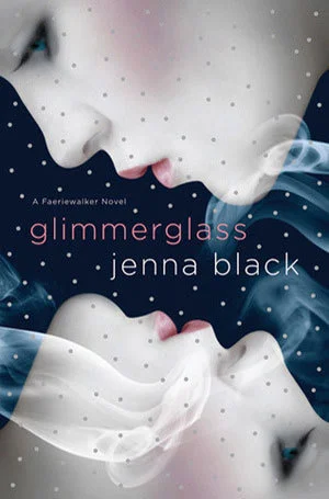 Featured image for Resumen de 'Glimmerglass' por Jenna Black