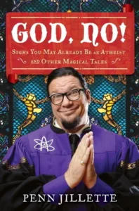 Featured image for Resumen de '¡Dios, no! Señales de que ya podrías ser un ateo y otros cuentos mágicos' por Penn Jillette