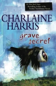 Featured image for Resumen de 'Grave Secret' por Charlaine Harris