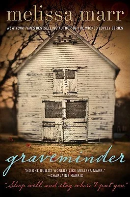 Featured image for Resumen de "Graveminder" de Melissa Marr