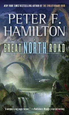 Featured image for Resumen de 'Gran Camino del Norte' por Peter F. Hamilton