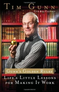 Featured image for Resumen de 'Las reglas de oro de Gunn: Lecciones pequeñas de la vida para lograrlo' por Tim Gunn