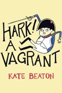 Featured image for Resumen de 'Hark! A Vagrant' por Kate Beaton