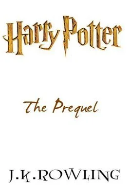 Featured image for Resumen de 'Harry Potter: El Precuela' por J.K. Rowling