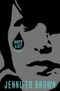 Featured image for Resumen de 'Hate List' por Jennifer Brown